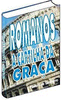 E-Book: ROMANOS - A CARTILHA DA GRAÇA.